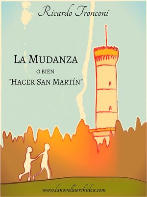 cover image of La mudanza, o bien "Hacer San Martín"